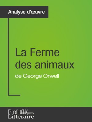 cover image of La Ferme des animaux de George Orwell (Analyse approfondie)